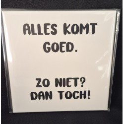 Tegeltje alles komt goed
